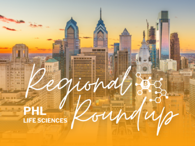 Greater Philadelphia – Regional Life Sciences Roundup – September 03, 2026